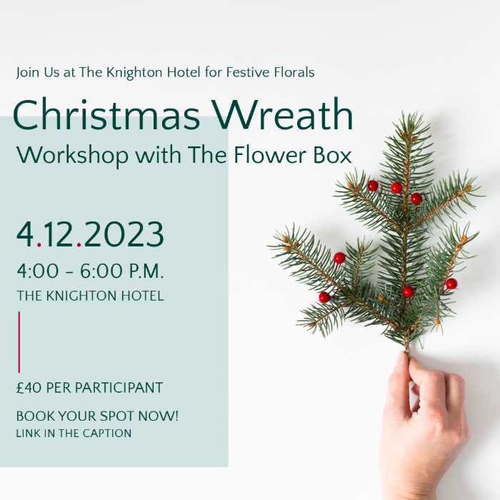 Christmas Wreath Workshop at The Knighton Hotel