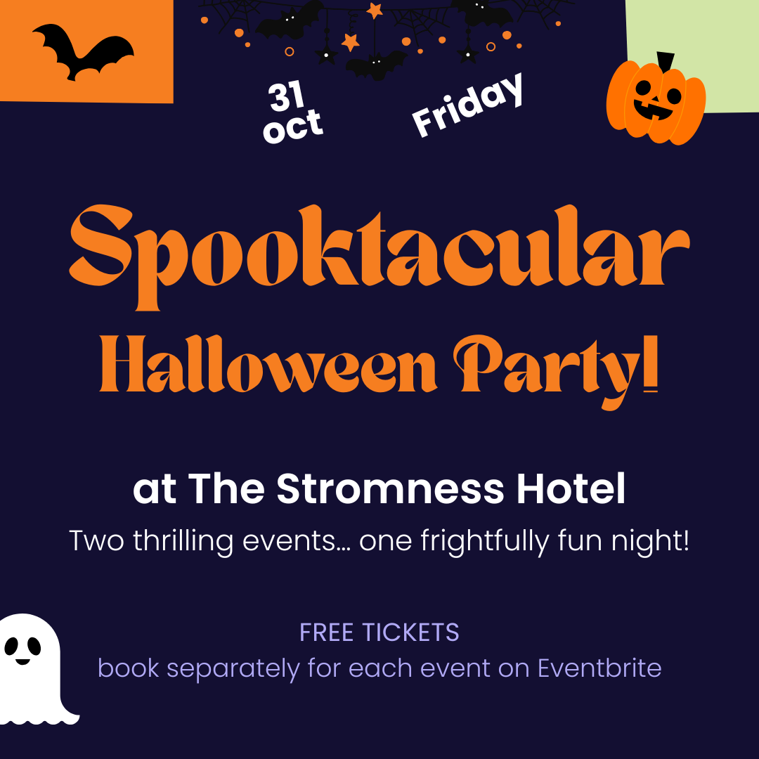 Spooktacular Halloween Party at The Stromness Hotel