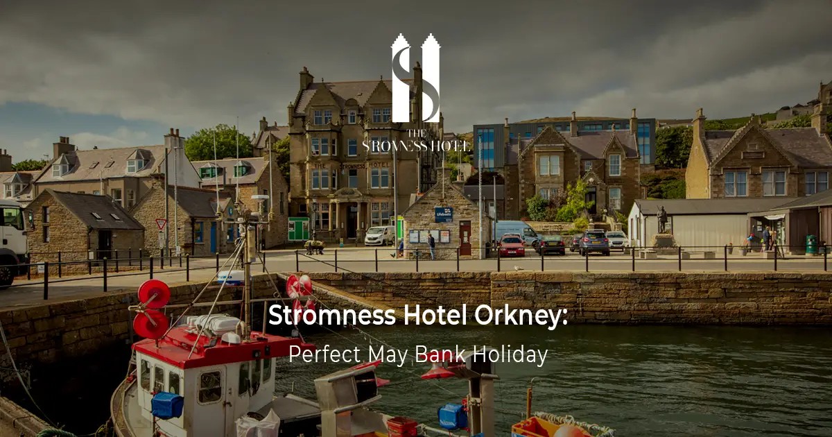 May Bank Holiday Orkney